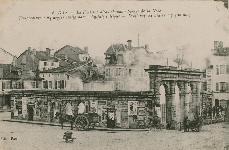Dax - den varme vannkilden - kilde fra Nebe. Postkort sendt i 1913. av French Photographer