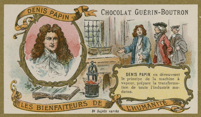 Sjokolade Guerin-Boutron handelskort, Denis Papin av French School