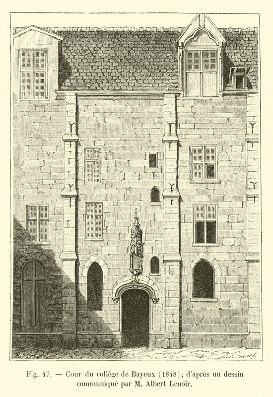 Bayeux høyskolegård, 1848; fra en tegning formidlet av M Albert Lenoir av French School