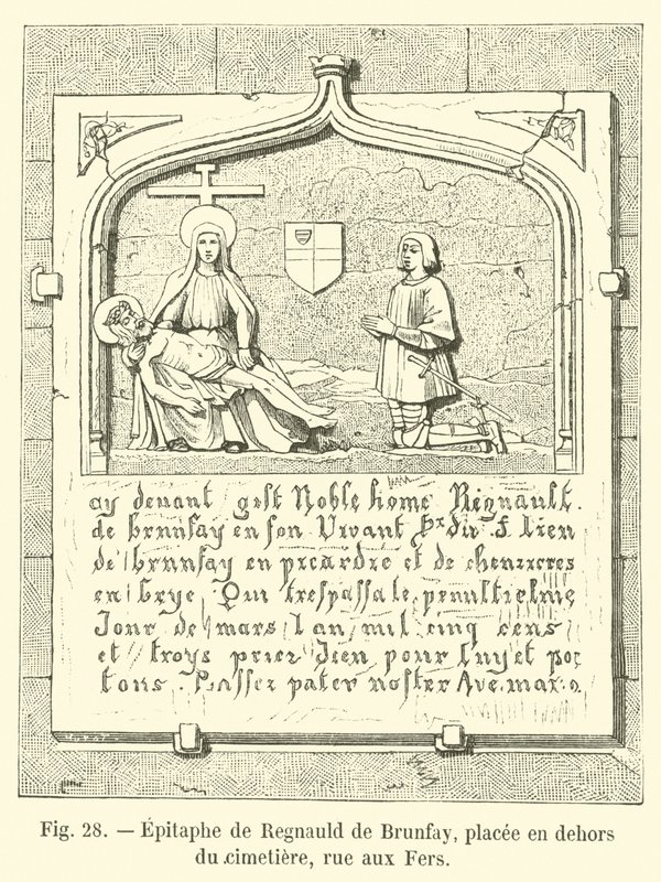 Epitafium av Regnauld de Brunfay, plassert utenfor kirkegården, rue aux Fers av French School