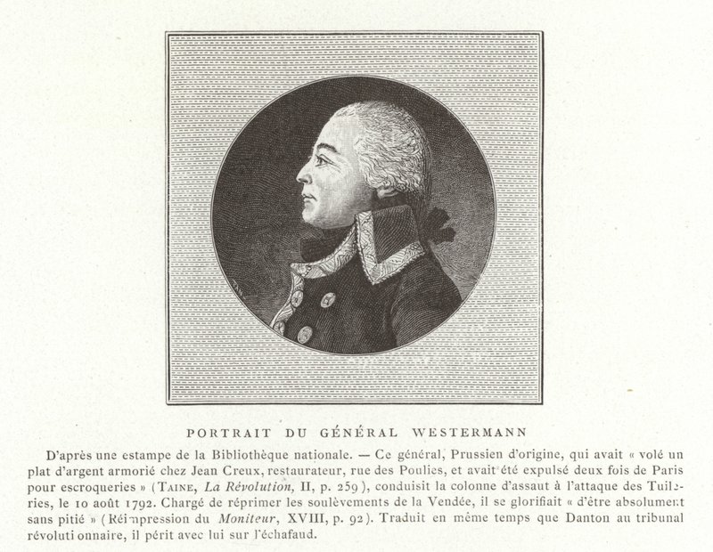 Francois Joseph Westermann , fransk politiker og general for de franske revolusjonskrigene av French School