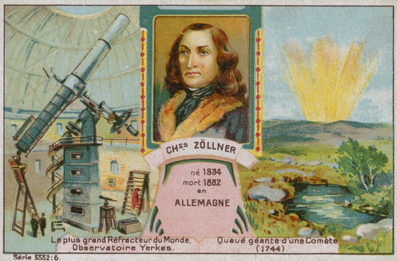 Johann Karl Friedrich Zoellner , tysk astronom av French School