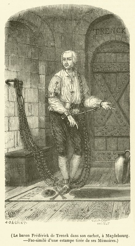 Baron Frédéric de Trenck i fangehullet sitt, i Magdeburg (gravering) av French School