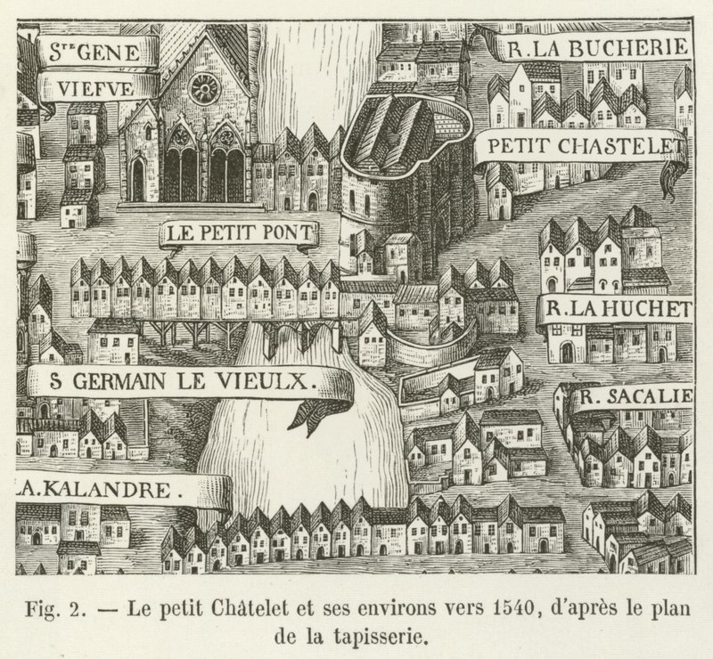 Le petit Chatelet og dens omgivelser rundt 1540, i henhold til planen for billedvev av French School
