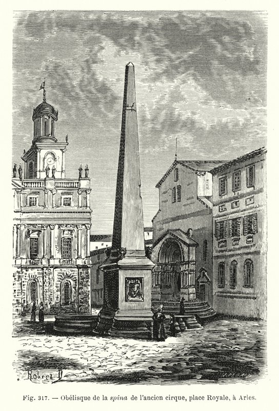 Obelisk av ryggraden til det gamle sirkuset, Place Royale, i Arles (gravering) av French School