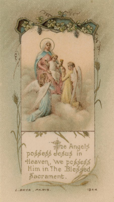Englene eier Jesus i himmelen, vi eier ham i Det hellige sakramentet av French School
