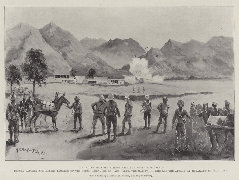 The Indian Frontier Rising, med Buner Field Force, Bengal Sappers og gruvearbeidere som sprengte rådskammeret til Said Ullah, den gale fakiren som ledet angrepet på Malakand i juli sist av Henry Charles Seppings Wright