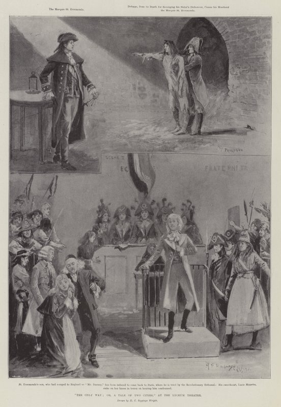 Den eneste måten; eller, A Tale of Two Cities, på Lyceum Theatre av Henry Charles Seppings Wright
