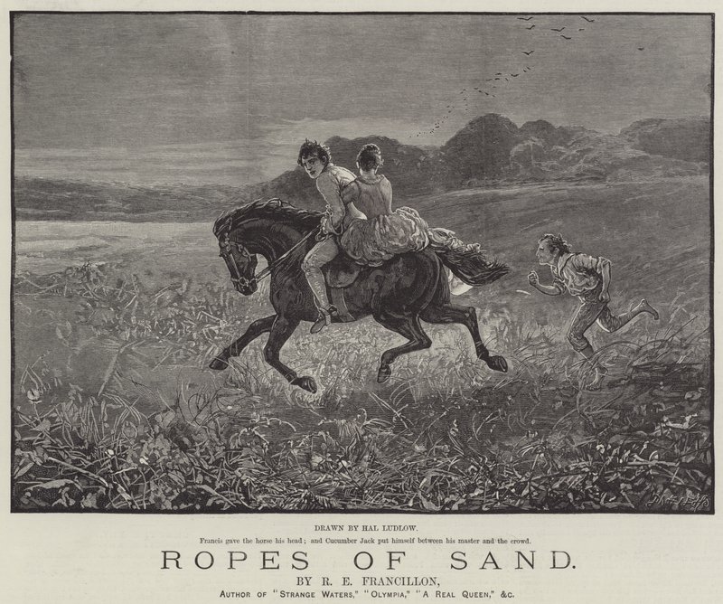 Ropes of Sand, av R E Francillon av Henry Stephen Ludlow