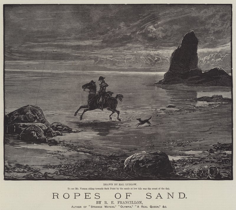 Ropes of Sand, av R E Francillon av Henry Stephen Ludlow