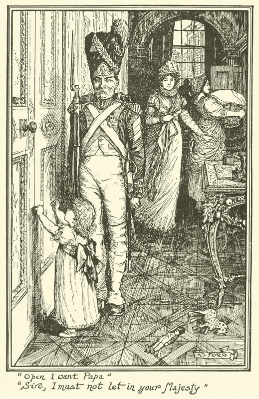 "Åpne jeg vil ha pappa". "Sire, jeg må ikke slippe inn Deres Majestet" (gravering) av Henry Justice Ford