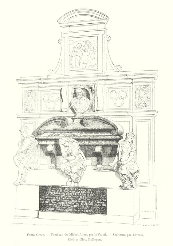 Santa Croce, Michelangelos grav, av Vasari, Skulptur av Lorenzi, Cioli og Giov Dell