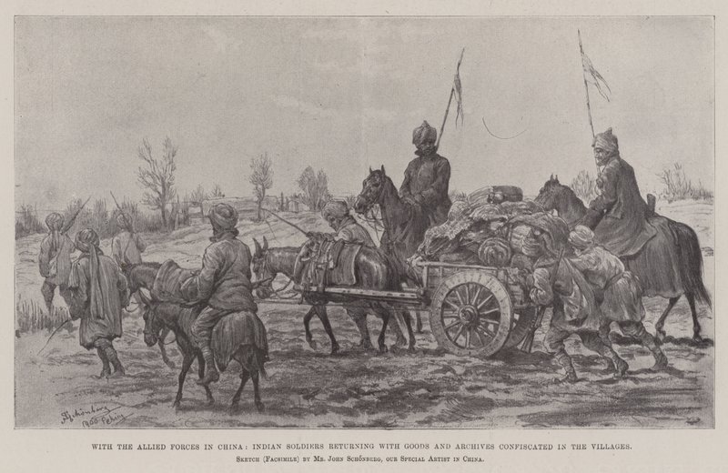 Med de allierte styrkene i Kina, returnerte indiske soldater med varer og arkiver konfiskert i landsbyene av Johann Nepomuk Schonberg