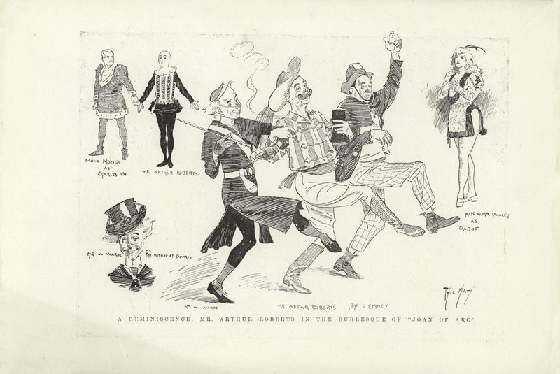 En erindring, Mr Arthur Roberts i Burlesque av Jeanne d'Arc av Phil May