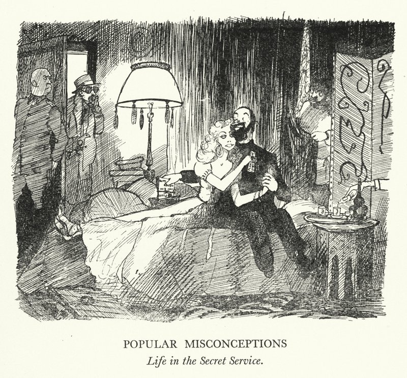 Populære misoppfatninger, Livet i Secret Service (litho) av Pont (1908 40)