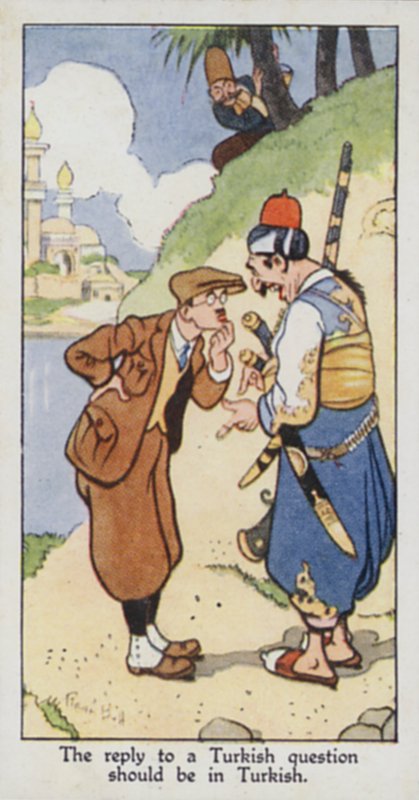 Østlig ordtak: Svaret på et tyrkisk spørsmål skal være på tyrkisk (farge litho) av René Bull