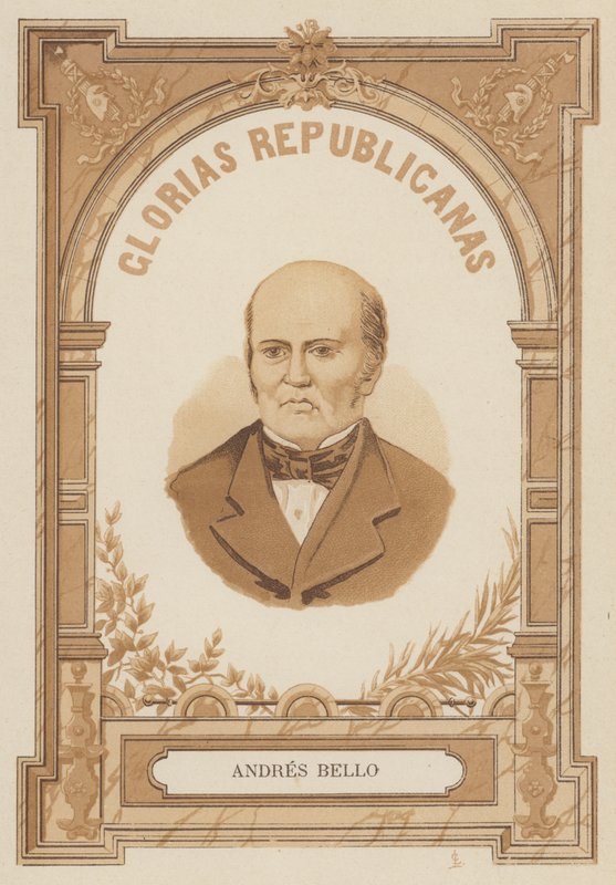 Andres Bello, venezuelansk humanist, politiker; filosof og poet av Spanish School