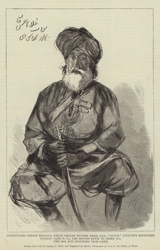 Afghanistan, Sirdar Bahadur Nawab Gholam Hussein Khan, CSI, Alizae Curetons Mooltanee Cavalry (15. f.Kr.), den britiske utsendingen til Shere Ali, som nettopp har returnert fra Cabul av Sydney Prior Hall