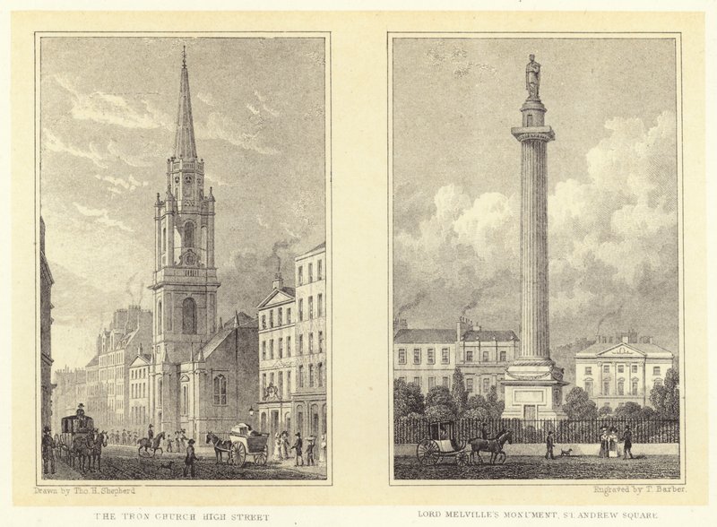 Tron kirke, High Street; Lord Melvilles monument, St Andrew Square (gravering) av Thomas Hosmer (after) Shepherd
