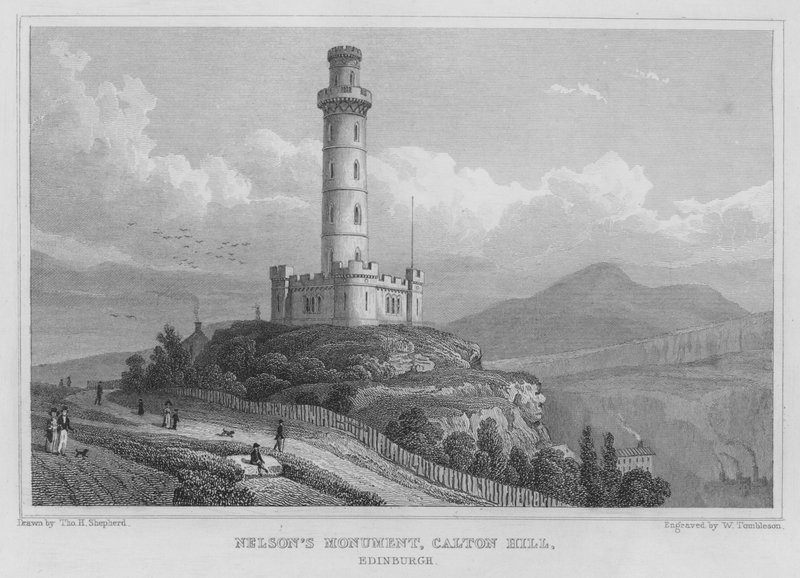 Nelsons monument, Calton Hill, Edinburgh (gravering) av Thomas Hosmer Shepherd