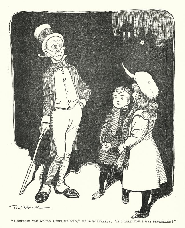 "Jeg antar at du ville synes meg gal," sa han skarpt, "hvis jeg fortalte deg at jeg var blåskjegg?" (litho) av Tom Browne
