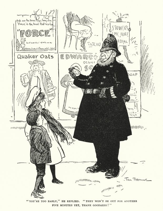 "Du er for tidlig," svarte han, "de kommer ikke ut før om fem minutter enda, takk og lov!" (litho) av Tom Browne