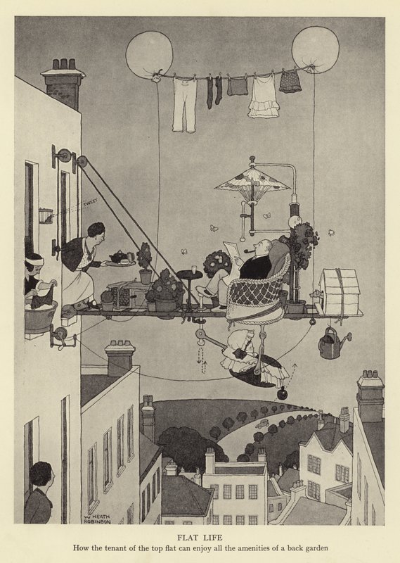 Flatt liv, hvordan leietakeren av toppleiligheten kan nyte alle fasilitetene til en bakhage av William Heath Robinson