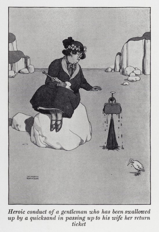 Heroisk oppførsel av en herre som har blitt slukt av et kvikksand ved å gi sin kone returbilletten hennes (litho) av William Heath Robinson