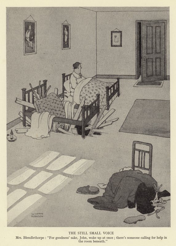 Den stille, små stemmen, fru Blendlethorpe, for guds skyld, John, våkn opp med en gang; det er noen som roper på hjelp i rommet under av William Heath Robinson