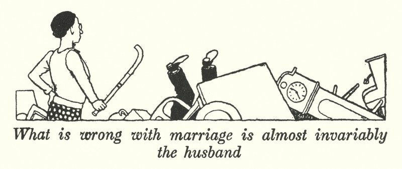 Det som er galt med ekteskapet er nesten alltid mannen (litho) av William Heath Robinson