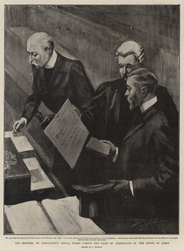 Parlamentsmøtet, Royal Dukes avlegger troskapseden i House of Lords av after John Duncan