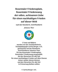 Rosentaler Friedensplatz, Rosentaler Friedensweg – 5 tekster med bilder
