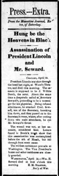 Overskrift som kunngjør drapet på Abraham Lincoln (1809-65) og attentatforsøket mot William Seward (1801-72), fra Press Extra, 15. april 1865