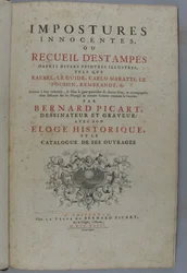 Usikldige bedrag, eller samling av trykk etter forskjellige berømte malere, som Rafael, Guido Reni, Carlo Maratti, Nicolas Poussin, Rembrandt osv. Gravert i deres etterligning ... av Bernard Picart, tegner og gravør: med hans historiske lovprisning og c