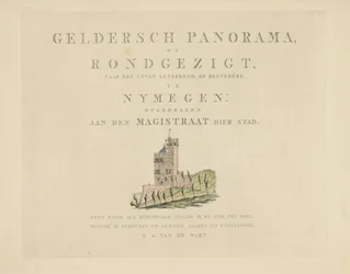 Belvédère i Nijmegen Severdigheter rundt byen Nijmegen (serietittel) Geldersch panorama eller rund utsikt over livet tegnet på belvedere i Nymegen (serietittel på objekt)
