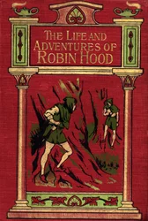 Forside til The Life and Adventures of Robin Hood