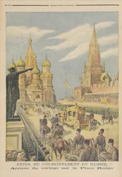 Feiring av kroningen av tsar Nikolaj II (1894-1917): kortesjens ankomst til Den røde plass, fra «Le Petit Journal», 31. mai 1896