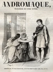 Andromaque tragedie i fem akter - gravering i "" Oeuvres de Jean Racine"" illustrert av Pauquet og notis av Emile de La Bedolliere - 1851
