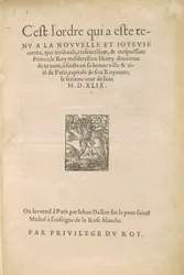 [Entrance of Henry II] Dette er ordren som ble holdt ved den nye og gledelige inngangen som den meget høye, veldig utmerkede og veldig mektige prins le Roy treschrestien Henry, nest av dette navnet, ble laget i hans gode by og by, Paris...