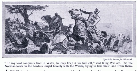 Hvis noen herrer erobrer land i Wales, kan han beholde det for seg selv, sa kong William, ca. 1950