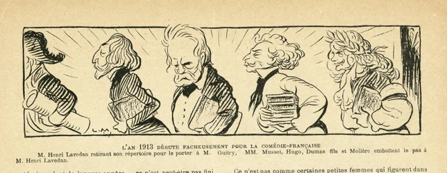 Illustrasjon i Le Rire, 04/01/13 - året 1913... - Teater, Comedie francaise - Hugo Victor, Dumas Alexandre (sønn), Lavedan Henri (1859-1940), Guitry Sacha, Musset Alfred, Moliere (gravering)