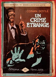 Forsiden av en fransk utgave av «Un Crime etrange» av Conan Doyle (1859–1930), utgitt av Pierre Lafitte