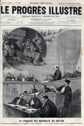 Le proces du marquis de Nayve aux assizes de Bourges in 1895 - Engraving in “Le Progres illustrious”” of 1895