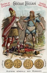 Merovingiens: Clovis 1. skjøt ned soldaten som hadde knust fartøyet til Soissons, i 486. In General History of Coins. Sjokolade-føllkromolitografi fra slutten av 1800-tallet. Privat samling.