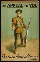Rekrutteringsplakat "An Appeal to You", Gi oss en hånd gammel mann! 1915 (farge litho)